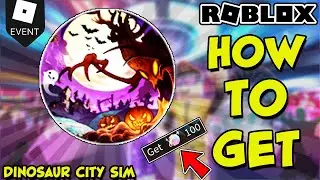 [EVENT] DINOSAUR CITY SIMULATOR BADGE TUTORIAL - HAPPY HALLOWEEN - LUOBU COSTUME PARTY (ROBLOX)