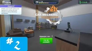 Car Mechanic Shop Simulator [4K60] [FR] #2 D&eacute;couverte du Jeu Complet