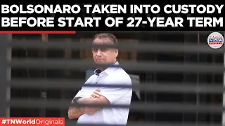 BOLSONARO ARRESTED: Brazil&rsquo;s Ex-President Taken into Custody Days Before Starting His Prison Term