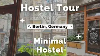 Minimal Hostel tour in Berlin
