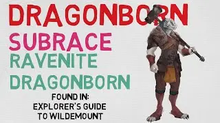 Race #1.12: Dragonborn --- Ravenite Dragonborn (5E)