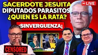 🔴CENSURADO PADRE JESUITA LLAMA PARASIT0S A LOS DIPUTADOS💥PELIGRO ELECCIONES 2027 CON BUKELE 🔥🚨