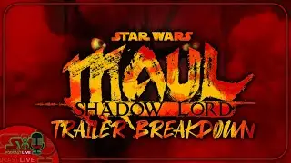 Breaking Down The &lsquo;Maul - Shadow Lord&rsquo; Trailer | The SWU Podcast