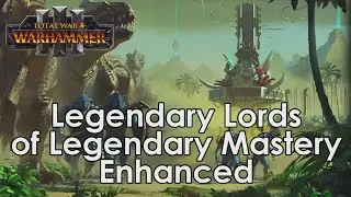 This Mod Makes Your Lords Truly Legendary