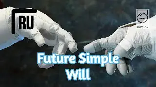 A1. Future Simple. Will | BilimTau-English RU #21