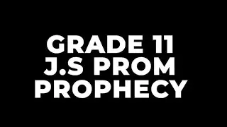GRADE 11  PROPHECY TPS S.Y. 25-26