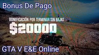 GTA V E&E Online - Todos Los Bonus De Pago De Las Misiones De Las Mansiones