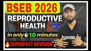 Rapid revision - Reproductive Health ! Only 9 minutes ! By Shivam sir 
