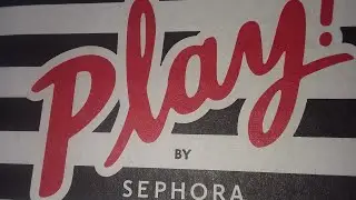 Sephora play June 2019