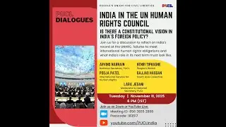 PUCL Dialogues (VII) - India&rsquo;s Role in the Human Rights Council