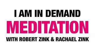I Am In Demand Meditation | Connect To Your Destiny