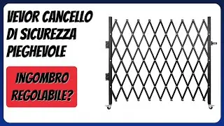 RECENSIONE (2025) : VEVOR Cancello di Sicurezza Pieghevole. DETTAGLI