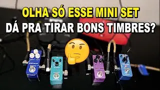 Set de Pedais Barato - Pedais Mini Chineses - Veja o Resultado