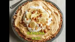 Banana and Peanut Butter Pie