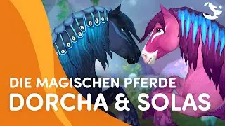 Lernt Dorcha und Solas kennen 😍🌸💙| Star Stable Magische Pferde ✨