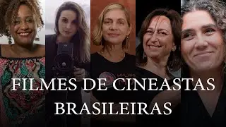 Mulheres Brasilerias Diretoras de Cinema