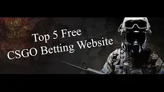 Top 5 Free CSGO Betting Website
