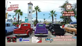 Reunión de Amigos *Clubes Unidos Asociación Automovilística de Ensenada A.C.