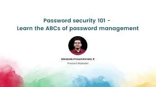 Password Security 101 - Learn the ABCs of password management