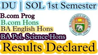 1st Semester Result Declared | Check Your Result Now | DU SOL 1st Sem Result Announced