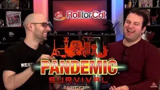 Pandemic Survival '16 | Roll For Crit