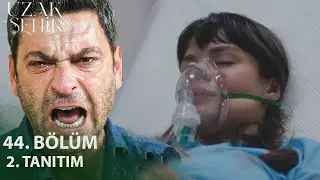 Uzak Şehir 44. Bölüm 2. Tanıtım | Alya'nın hayatı tehlikede!
