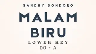 Sandhy Sondoro - Malam Biru [ KARAOKE INSTRUMENTAL MUSIC - MALE / LOWER KEY ]