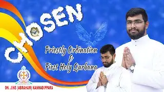 The Chosen 2023|| Dn. Jins (Abraham) Kannadippara || Catholic Focus