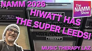 NAMM SHOW 2026 | HIWATT BRINGS THE LOUD  AT LEEDS SOUNDS w/ PARK & WEM