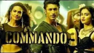 COMMANDO 3|OFFICIAL TRAILER 2019 RELEASED