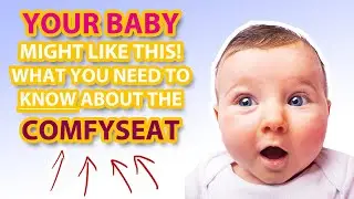 Top 1 Baby Floor Seat | Comfyseat Is The Best Baby Support Seat For Your Infant | 2018 and 2020