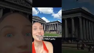 British Museum is Guilty #artnews