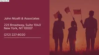 Immigration Attorney | New York, NY | John Nicelli & Associates