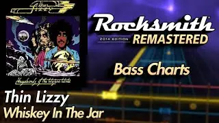 Thin Lizzy - Whiskey In The Jar | Rocksmith® 2014 Edition | Bass Chart