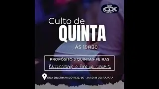 IGREJA MANANCIAL DE ADORAÇÃO| CULTO DE QUINTA
