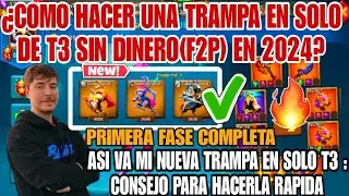 &iquest;COMO HACER UNA TRAMPA EN SOLO DE T3 SIN DINERO (F2P)?: FASE 1 PRIMER MES - CONSEJOS - LORDS MOBILE