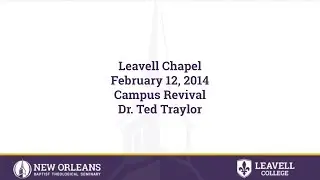Psalm 85:1-7 | Dr. Ted Traylor | 02-12-2014