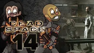 14 | Dead Space w/ TheKingNappy & TheHeatedMo!