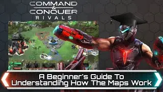 A Beginner's Guide To Map Reading | Command and Conquer Rivals