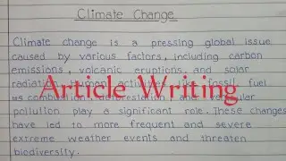 Article Writing | Essay on Climate Change. #handwriting #trending #english