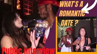 What is a Romantic Date? Public Interview?