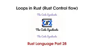 Loops in rust | Rust tutorial 2023 | Part 28 #coding #rustprogramming
