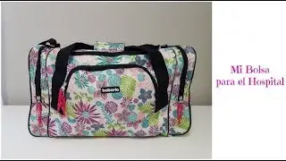 La Bolsa de Mamá para el Hospital (Público) - Mi Bolsa