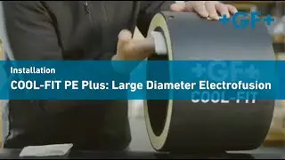 How to install large diameter with electrofusion technology COOL-FIT PE Plus d250 to d450