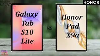 Why Everyone is TALKING About the Honor Pad X9a vs Samsung Tab S10 Lite