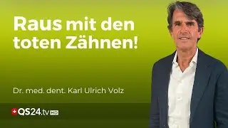 Von Amalgam bis Titan und toten Zähnen: Das müssen Sie wissen! | Naturmedizin | QS24