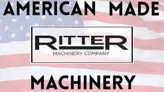 Ritter Machinery | American Made
