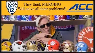 PAC 12 and the ACC want to MERGE to &ldquo;get rid of their problems&rdquo; they also want to get Notre Dame!!!!