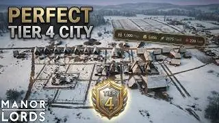 I Built the Ultimate Tier 4 City in Manor Lords (Patch 0.8.059)