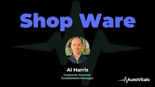 Autovitals & Shop Ware 2-way Integration